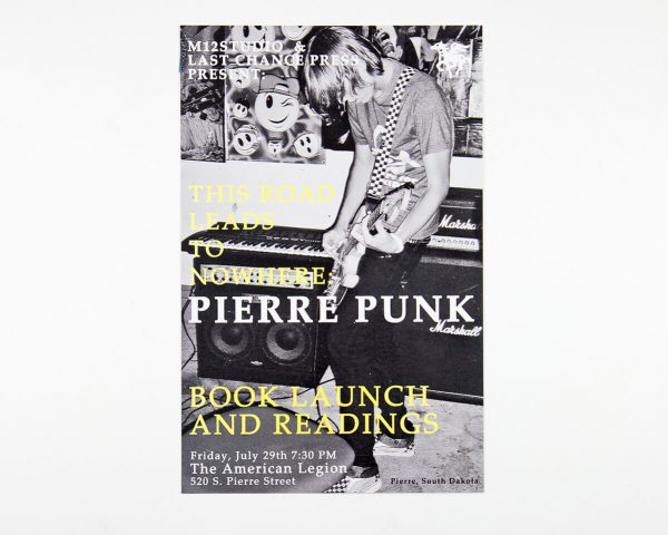 This Road Leads to Nowhere: Pierre Punk poster